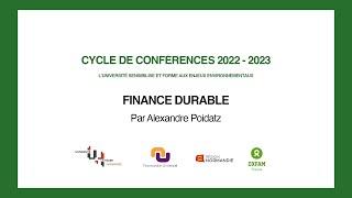 [Conférence] FINANCE DURABLE par Alexandre POIDATZ