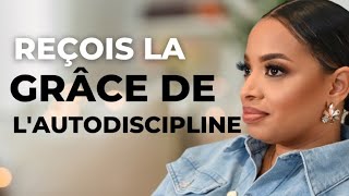 En février, reçois la grâce de l'autodiscipline !