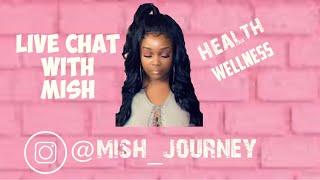 LIVE CHAT WITH MISH JOURNEY| WEIGHT LOSS| CALORIE DEFICIT| 80/20 RULE