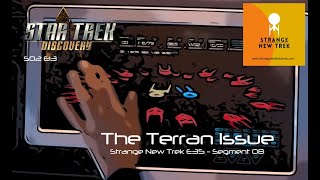 The Terran Issue - Star Trek Discovery S02E13 - Strange New Trek E35 Segment 08