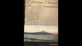 MYSTERIOUS DISCOURSES