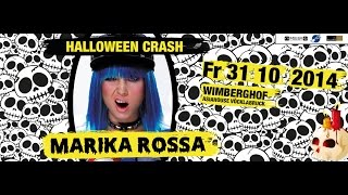 HALLOWEEN CRASH with MARIKA ROSSA