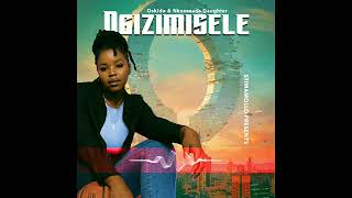 Ngizimisele - Oskido - Nkosazana Daughter & X-Wise (Visualizer)