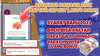 cara daftar capcut creator cepet lolos | Cara jadi kreator capcut terbaru 2023|