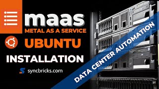 Installing MAAS on Ubuntu | Complete Tutorial and Demo // STEP BY STEP GUIDE