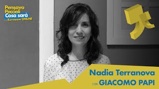 Giacomo Papi intervista Nadia Terranova