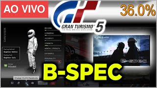 Avançando no B-Spec com muita interação e Bate-papo | Serie Gran Turismo 5 | 36.0%