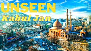 Kabul Jan|کابل جان زیبا|Unseen Kabul-Afghanistan|کابل و کابلیان امروز|Inside Afghanistan