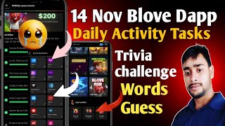 14 Nov Blove Dapp Trivia challenge & words guess combo | BLove  Daily Activity Today, crypto mining