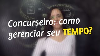 4 dicas para você gerenciar melhor seu tempo de estudo