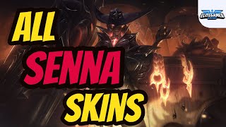 All Senna Skins Spotlight League of Legends Skin Review