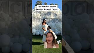 Landon Mcbroom Gender Reveal Drama