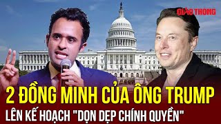 Lãnh đạo bộ mới của ông Trump vạch kế hoạch chi tiết, chính quyền Mỹ chuẩn bị có cuộc cải tổ lớn?