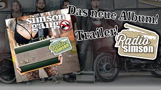 RADIO SIMSON! Das neue Album der Simson Gang! Trailer 2019