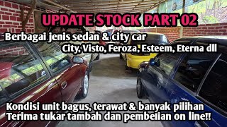 Selasa, 04 juni 2024 | Update stock part 02 gudang depan Manggala Mobil.