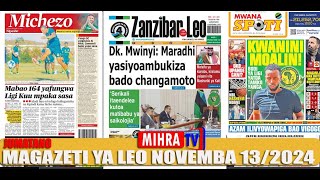 MAGAZETI YA LEO NOVEMBA 13/2024