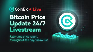 [Bitcoin To 150K] Live Bitcoin Price Signals | 24/7 Crypto Market Tracker | CoinEx Global