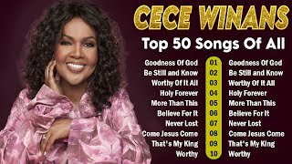 Cece Winans  | Best Cece Winans Playlist Of All Time | Gospel Music Playlist - Black Gospel Music