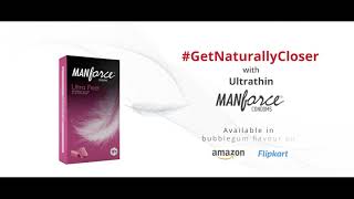 Manforce Ultrafeel Condoms | Strip off the distance, #GetNaturallyCloser | English