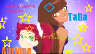 Auriana and Talia ( AMV ) - LoliRock|Lora Lolirock Auriana