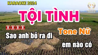 Karaoke Tội Tình Tone Nữ Nhạc Sống | Sinh Nguyễn Karaoke