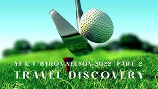 The Thrill of the PGA TOUR: Byron Nelson Golf Tournament | TPC CRAIG RANCH MCKINNEY TEXAS