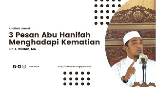 Khutbah Jum'at | Dr. T. Wildan, MA