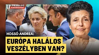 Von der Leyen brutális jelentést rendelt: Európa tényleg halálos veszélyben van? - Hossó Andrea