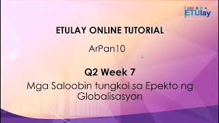 Mga Saloobin tungkol sa Epekto ng Globalisasyon Part 1 || Araling Panlipunan 10 || Quarter 3 Week 7