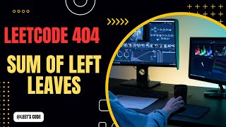 404. Sum of Left Leaves | Tree | Binary Tree | DFS | BFS | C++ | Hindi