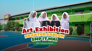 Art Exhibition - SMP IT Mutiara Hikmah | Sekolah Unggulan Di Bekasi