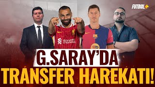 Galatasaray'da transfer harekatı! | Osimhen & Lewandowski & Salah | Suat Umurhan & Eyüp Kaymak