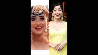 Shivangi Joshi vs rashmika mandanna 😍🤟🥰✨#shorts