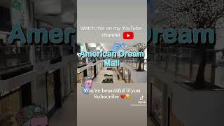 American Dream Mall | Walkthrough #thankyouforyourviews #passion #subscribe4more