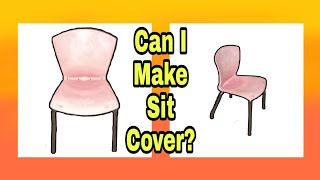 Can I make Sit Cover? | Mis Kulit