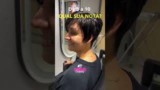 De 0 a 10 QUAL SUA NOTA #shorts #hair #haircut #shorthair #hairstyle #cabelocurto