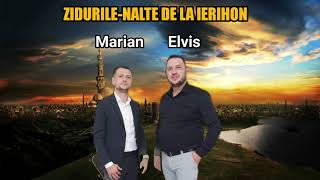 Fratii din Barbulesti - Zidurile-nalte de la Ierihon (Marian si Elvis)