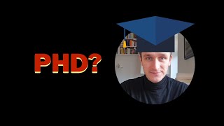 Should you do a PhD? Business vs Academia