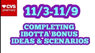 MORE DEALS! IBOTTA BONUS IDEAS & SCENARIOS! CVS 11/3-11/9!