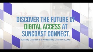 Video 2: Discover the future of digital access at Suncoast Connect