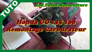 Motobineuse démarre pas , Honda GC 135 160 - 3: Remontage carburateur