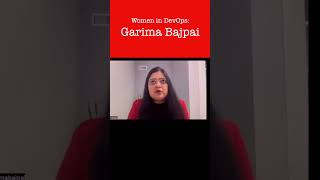 Women in DevOps - Garima Bajpai #Shorts