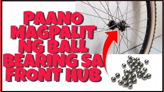 Paano Magpalit ng Ball bearing sa Front Hub or Mag repack