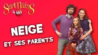 SEPT NAINS & MOI - Neige et ses parents | Webisode [VF]