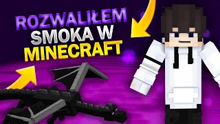 Zabiłem smoka w MINECRAFT😱🐲