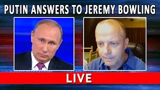 President Putin answers to Jeremy Bowling (English translation)