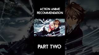 Action anime recommendation part 2