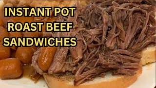 INSTANT POT ROAST BEEF SANDWICHES