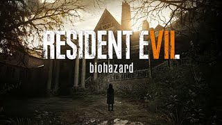 RE8 Awaits! - Resident Evil 7 | Campaign Playthough Part 1