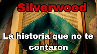 silverwood, el pueblo maldito